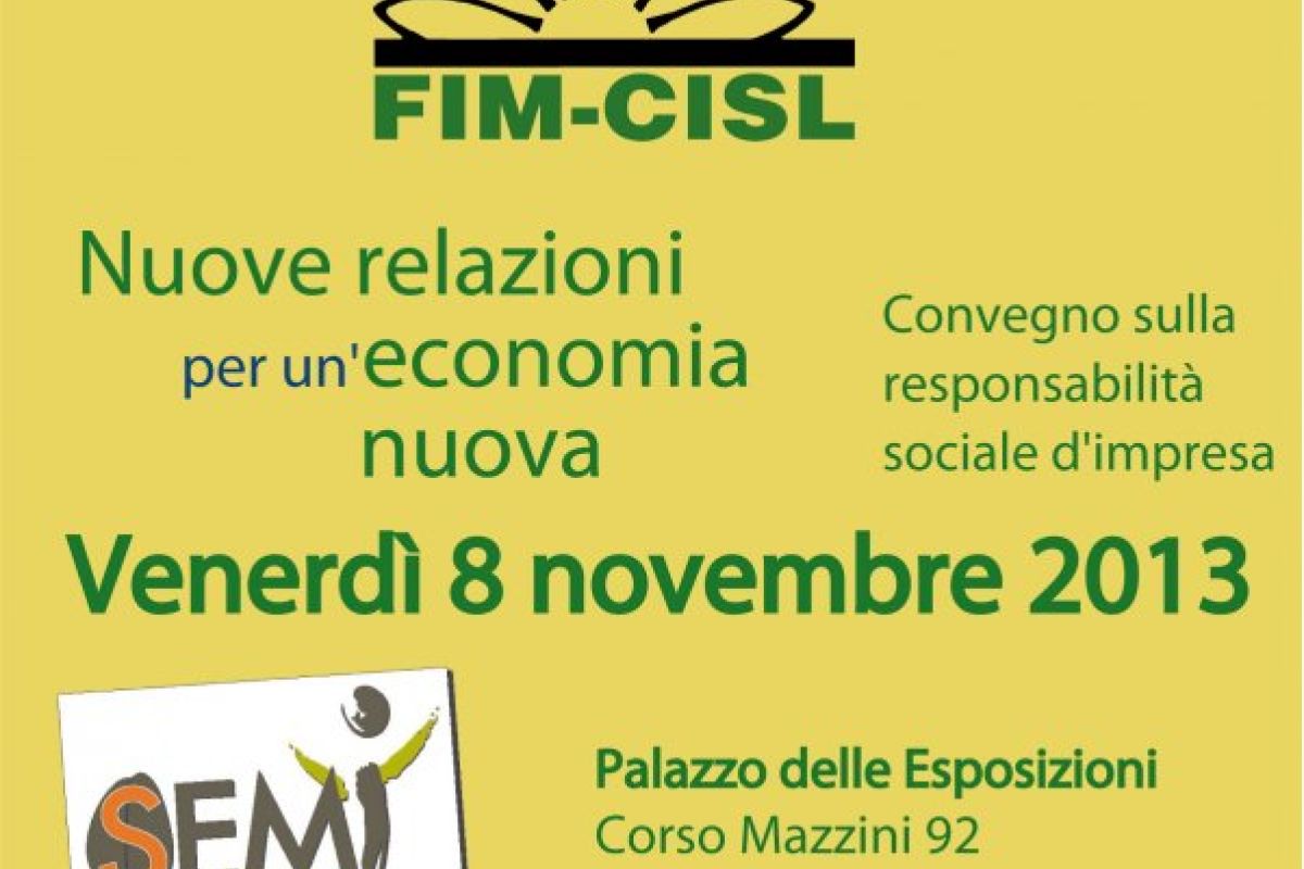 Faenza, 8 novembre 2013 – Nuove relazioni per un’economia nuova